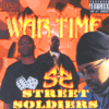 Wartime by Street Soldiers.